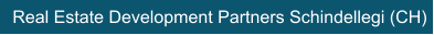 Real Estate Development Partners Schindellegi (CH)