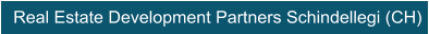 Real Estate Development Partners Schindellegi (CH)